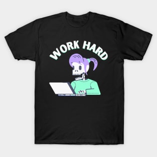 Work Hard T-Shirt